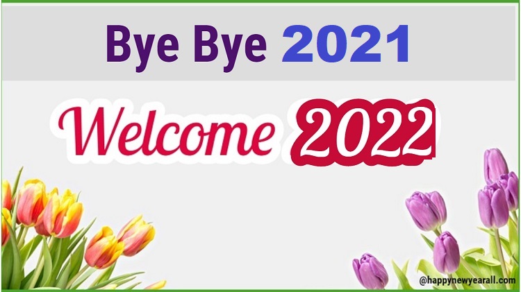 Goodbye 2021 Hello 2024
