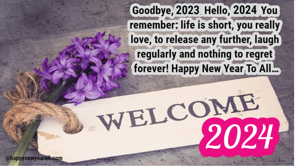 Goodbye 2023 Welcome 2024 Quotes