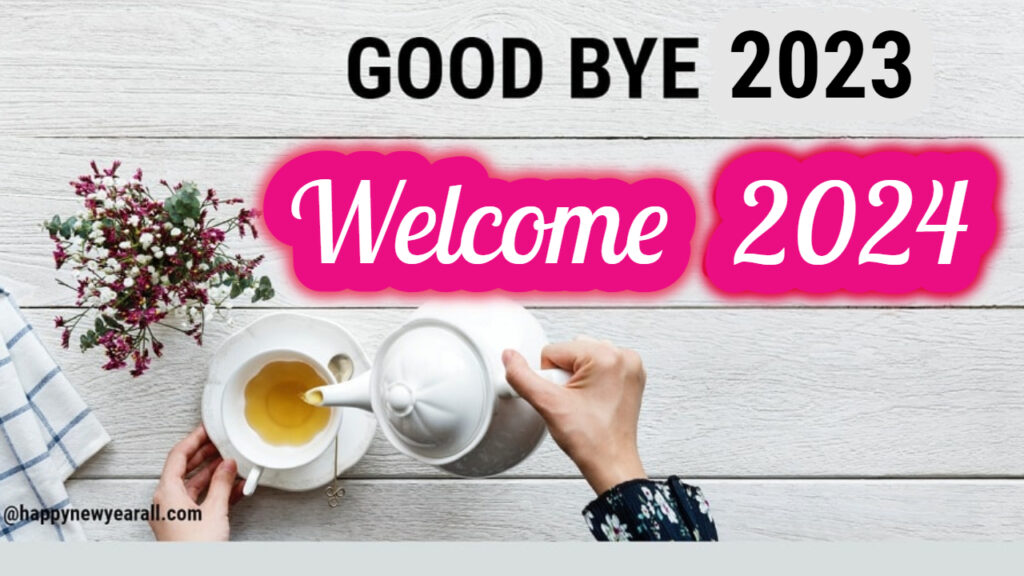 Good Bye 2023 Welcome 2024 Images